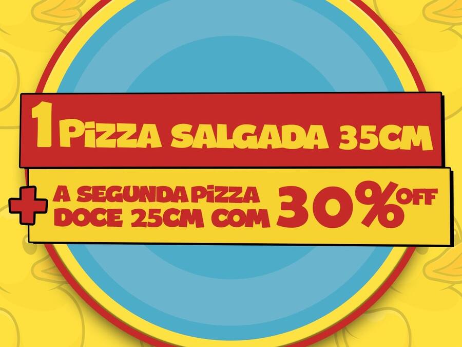1 Pizza Salgada Grande (35cm) + 1 Pizza Doce Individual (25cm) com [30% Off]