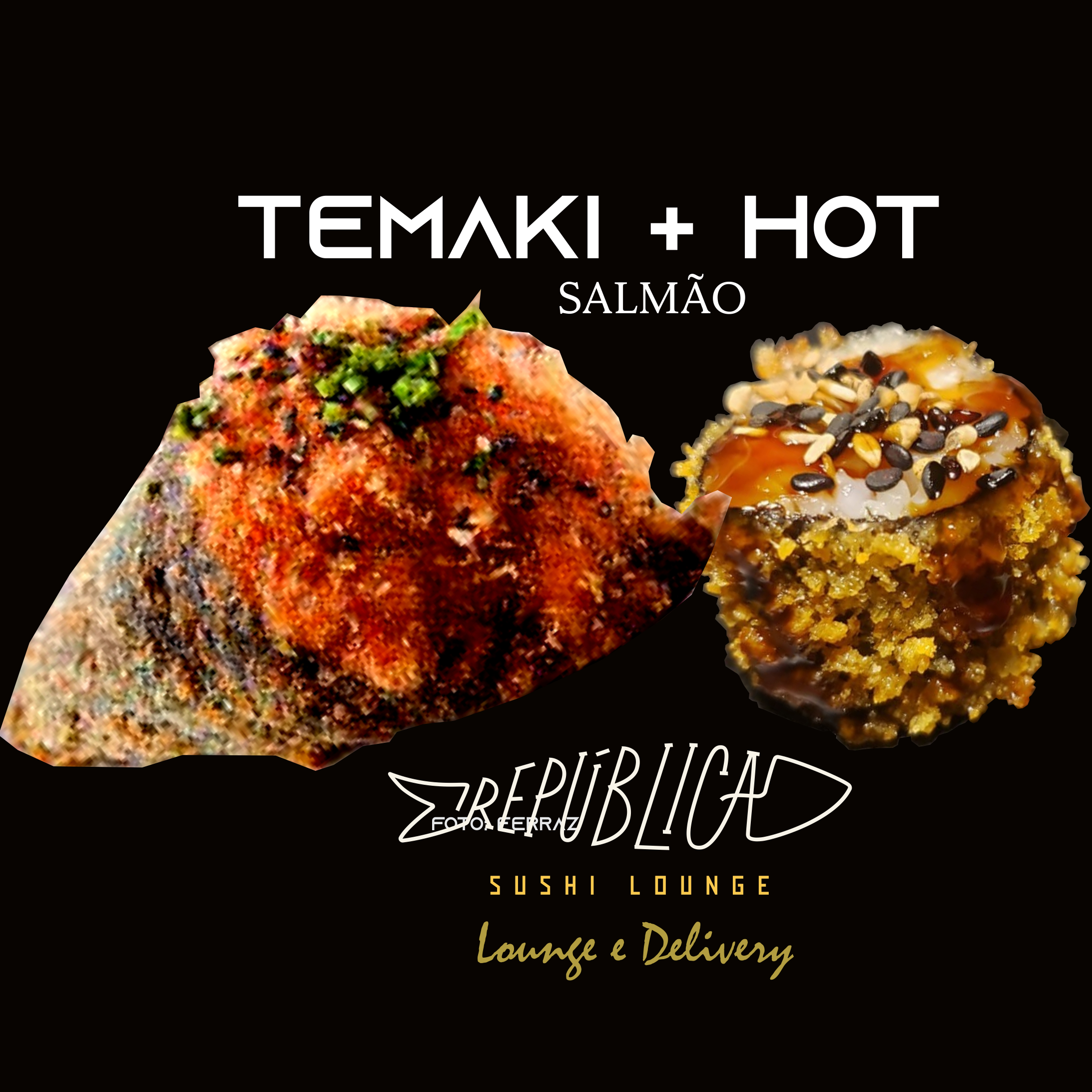 Combo 40 Graus (2 Temaki HOT SALMÃO  + 8 peças de HOT Philadelfia (Imperdível) 
