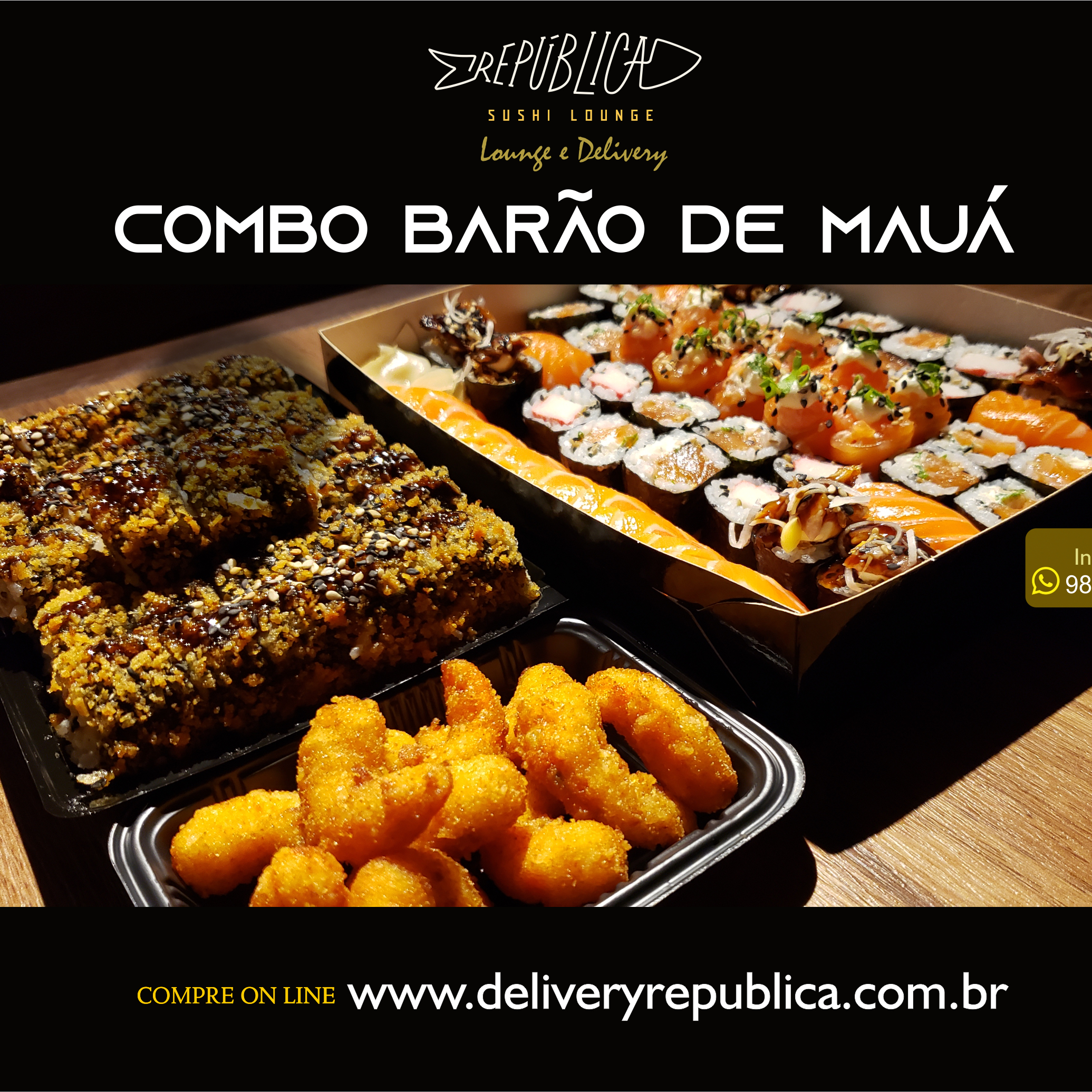 COMBO BARÃO DE MAUÁ (88 peças + 10 camarões empanados)