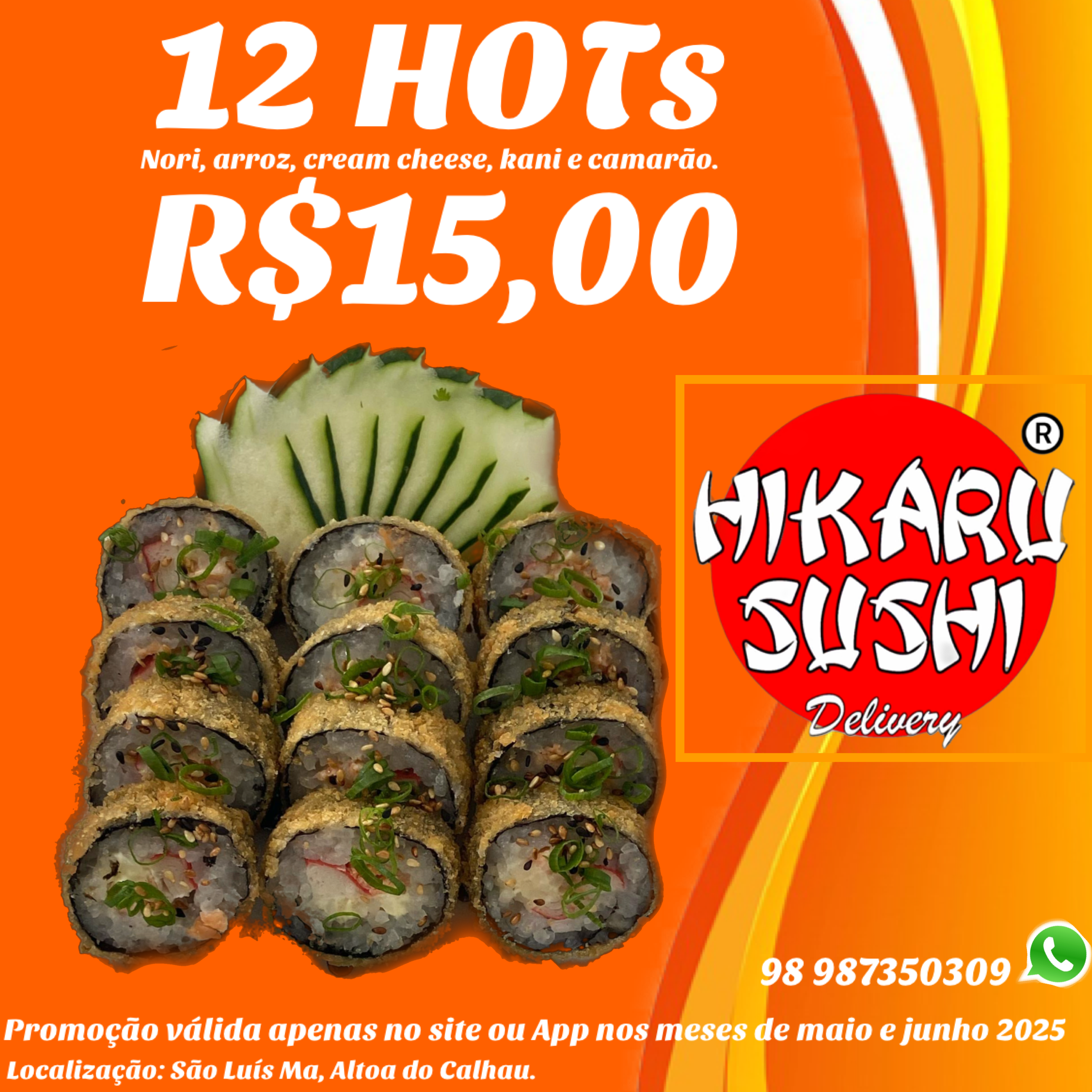 12 HOT CAMARÃO, KANI E CREAM CHEESE
