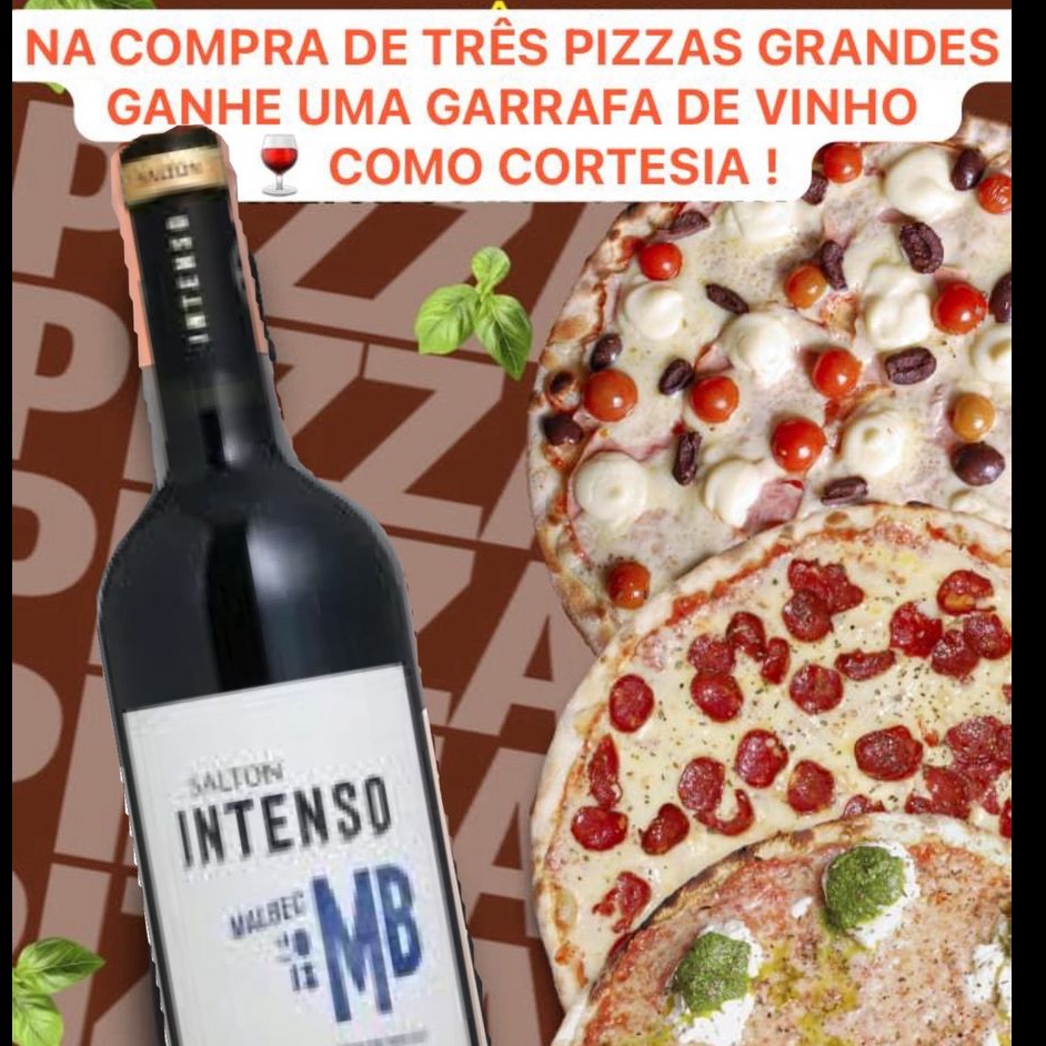 NA COMPRA DE TRÊS PIZZAS GRANDES GANHE UMA GARRAFA DE VINHO COMO CORTESIA