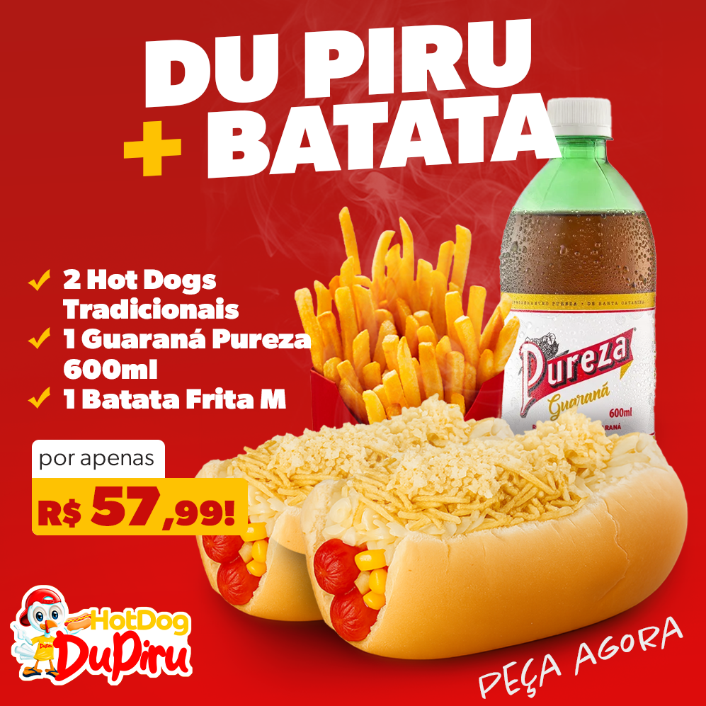 DU PIRU EM DOBRO COM BATATA