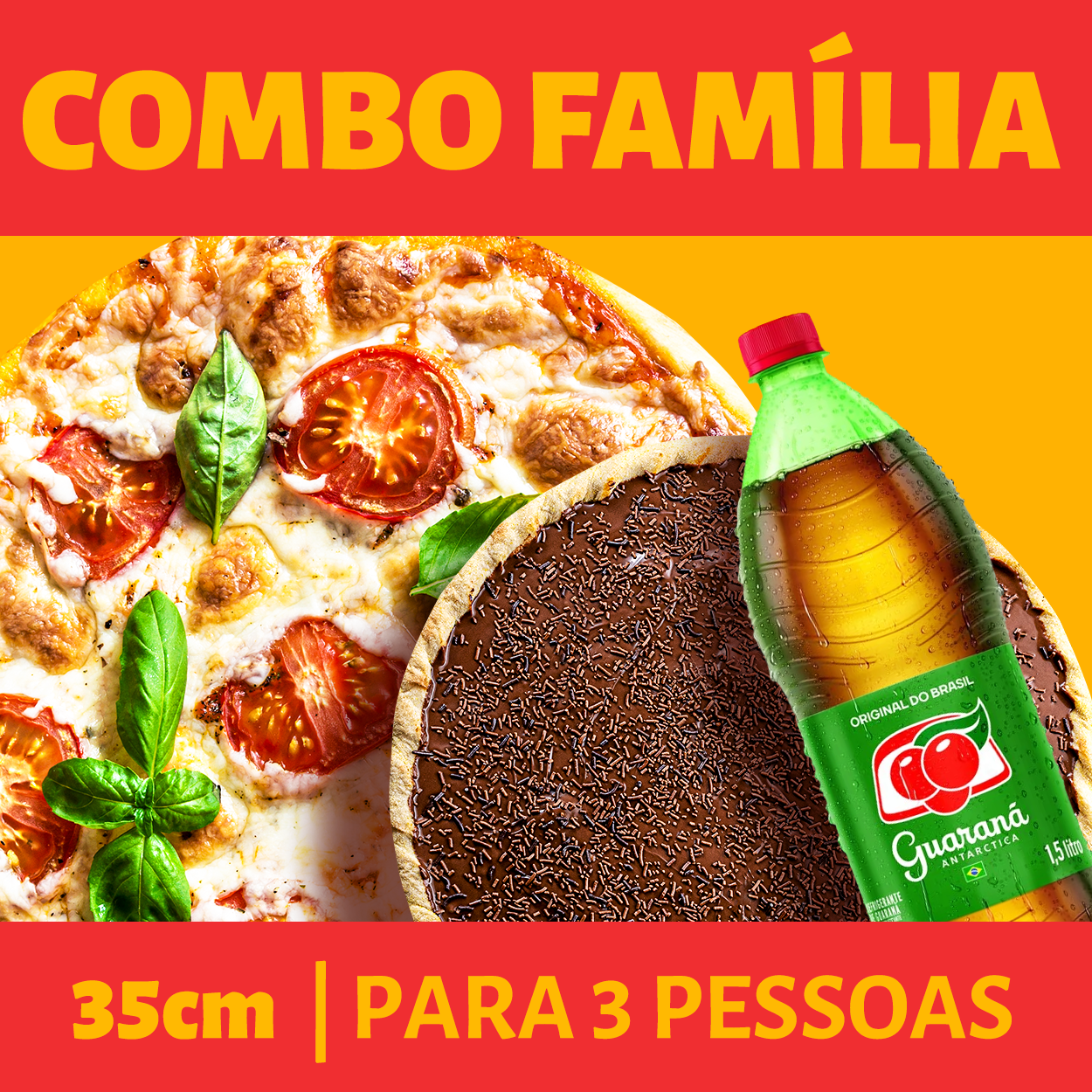 Pediu Pizza 35 cm - GANHE NA HORA: Broto Doce + Refrigerante