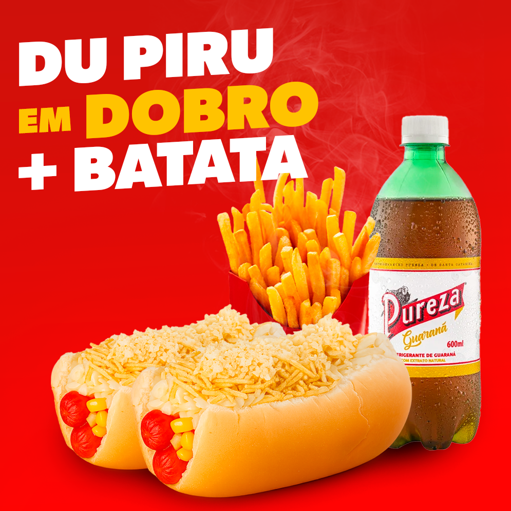 DU PIRU EM DOBRO COM BATATA