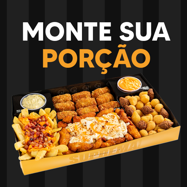 Suprema Porção Big - Monte sua Porção