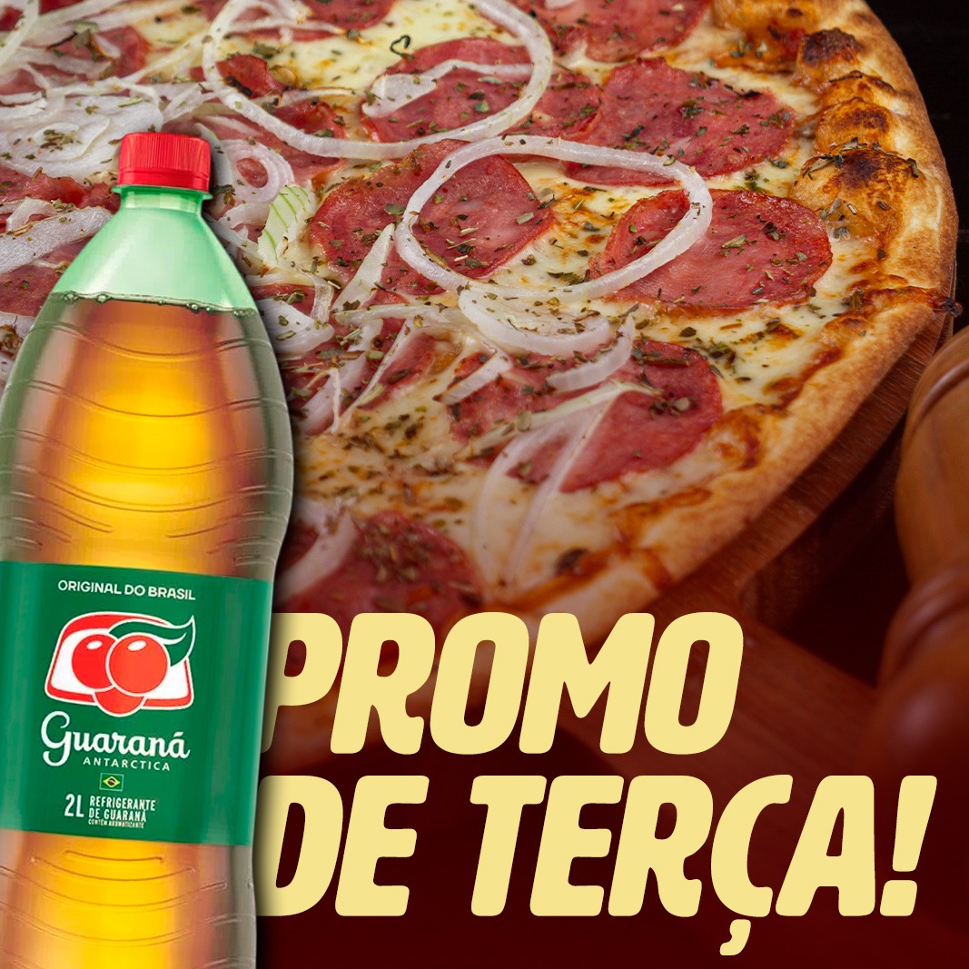 Terça da Gigante – Peça sua pizza gigante e o Guaraná é por nossa conta!