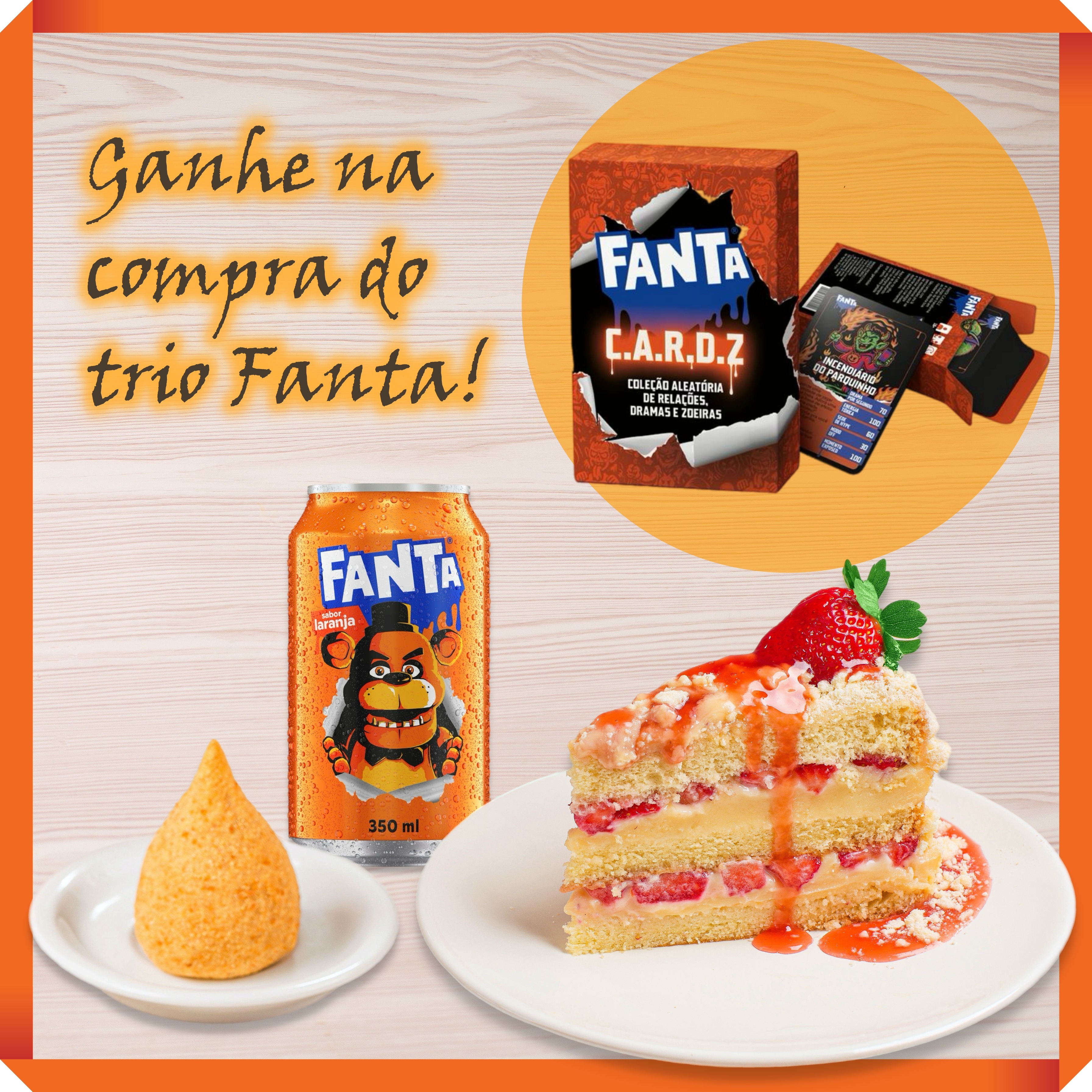 Fatia de Ninho de Morangos Frescos + Coxinha + Fanta 350 ml + Cortesia Game CARDZ