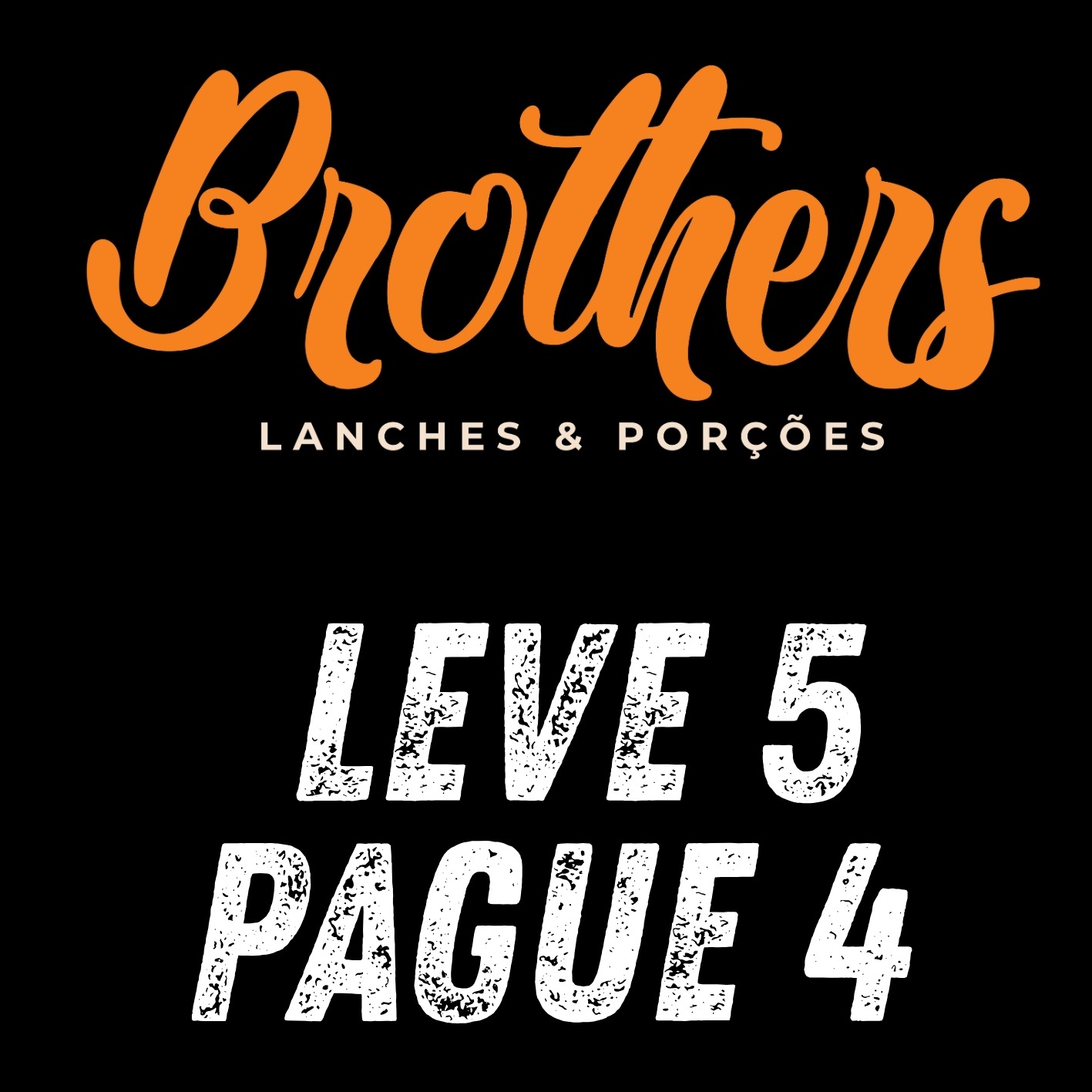 ** Leve 5 / Pague 4 **