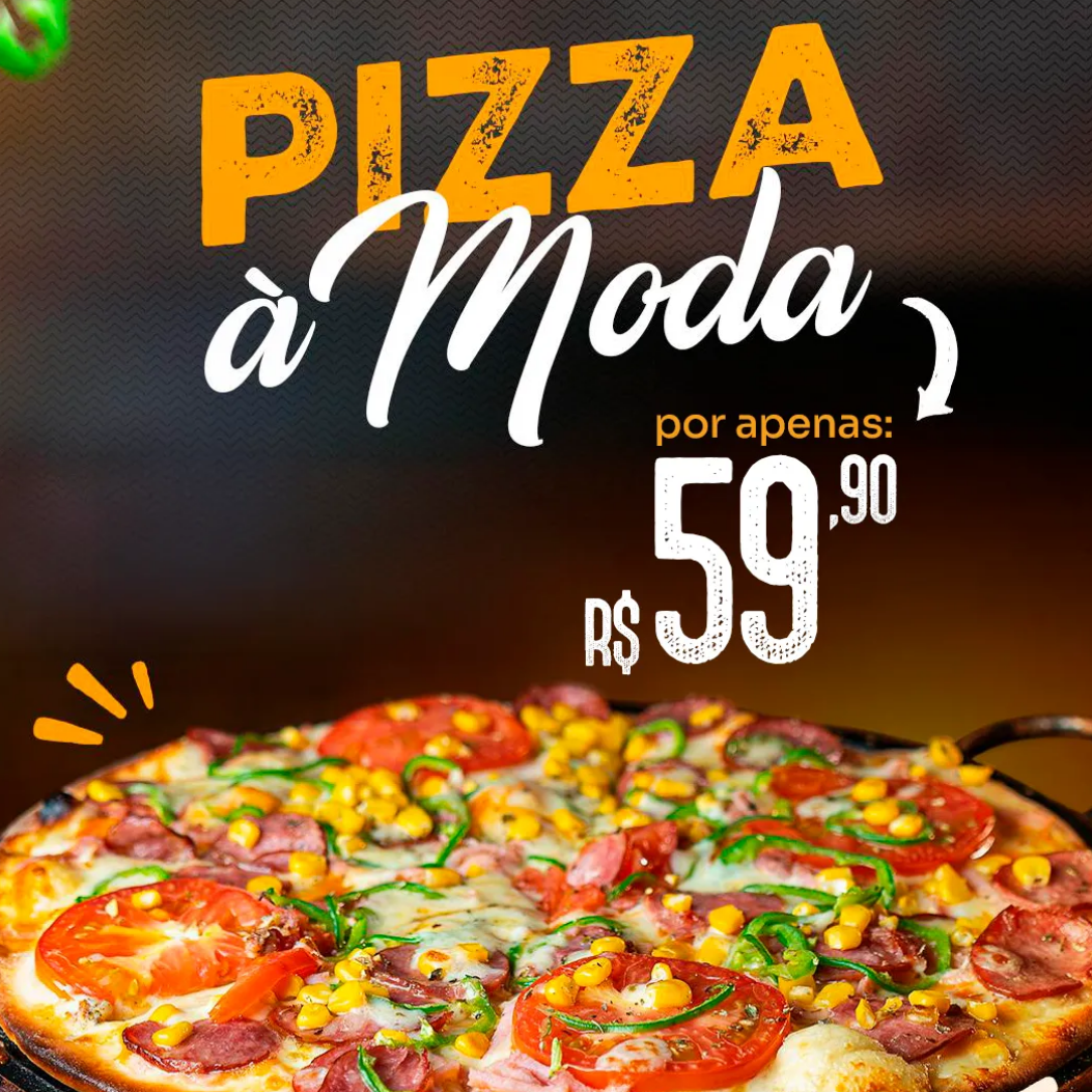 PIZZA GRANDE - À MODA  "SEGUNDA"