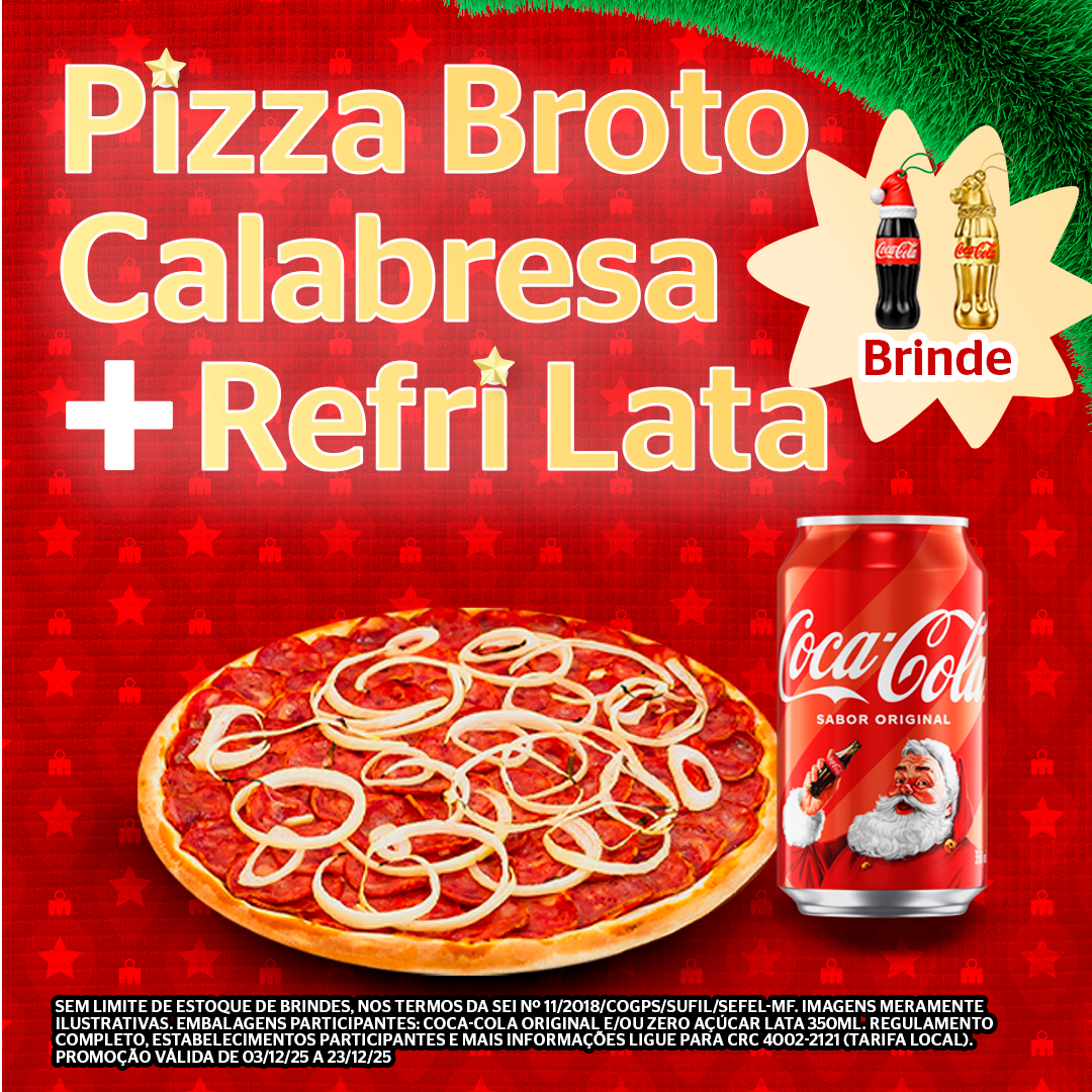 Calabresa Pequena + Coca Cola Lata com Brinde  - Natal