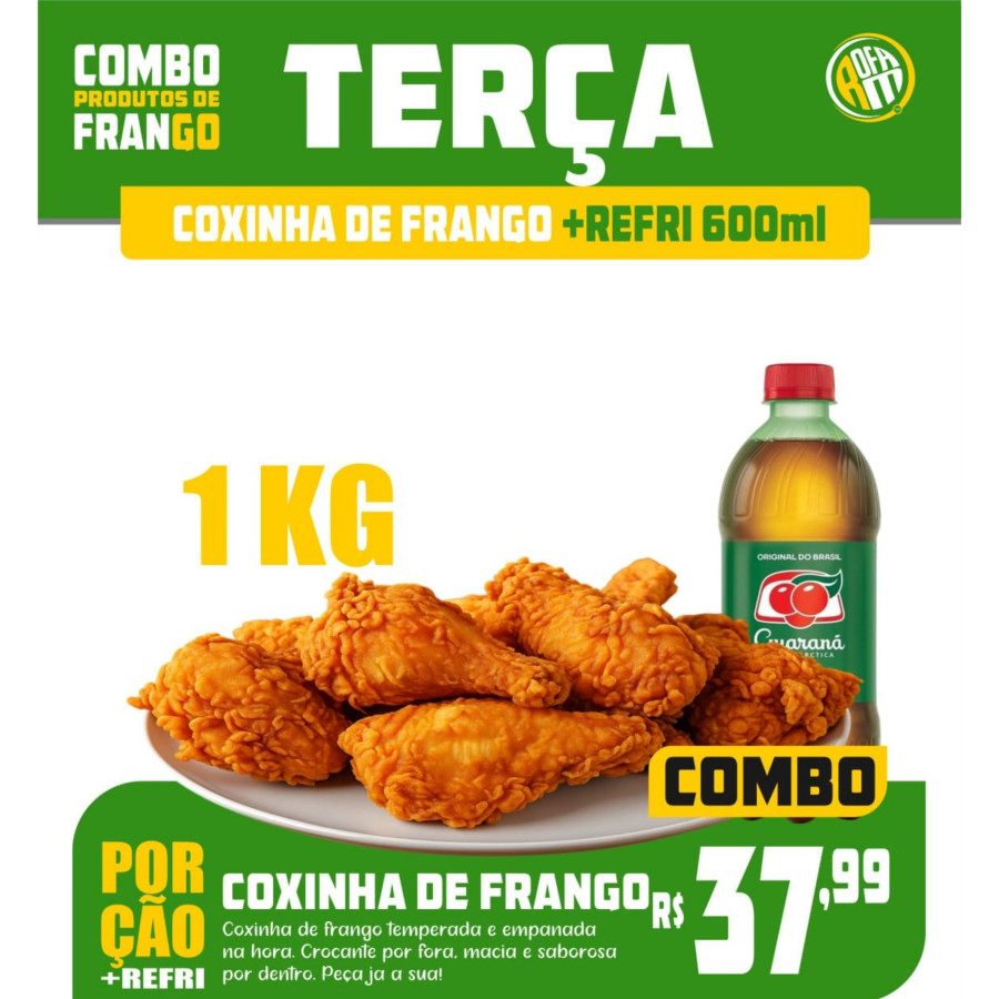 TERÇA! COMBO COXINHA DE FRANGO + REFRIGERANTE 600ML