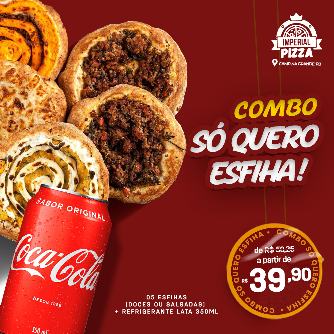 ⭐ Combo "SÓ QUERO ESFIHA!"