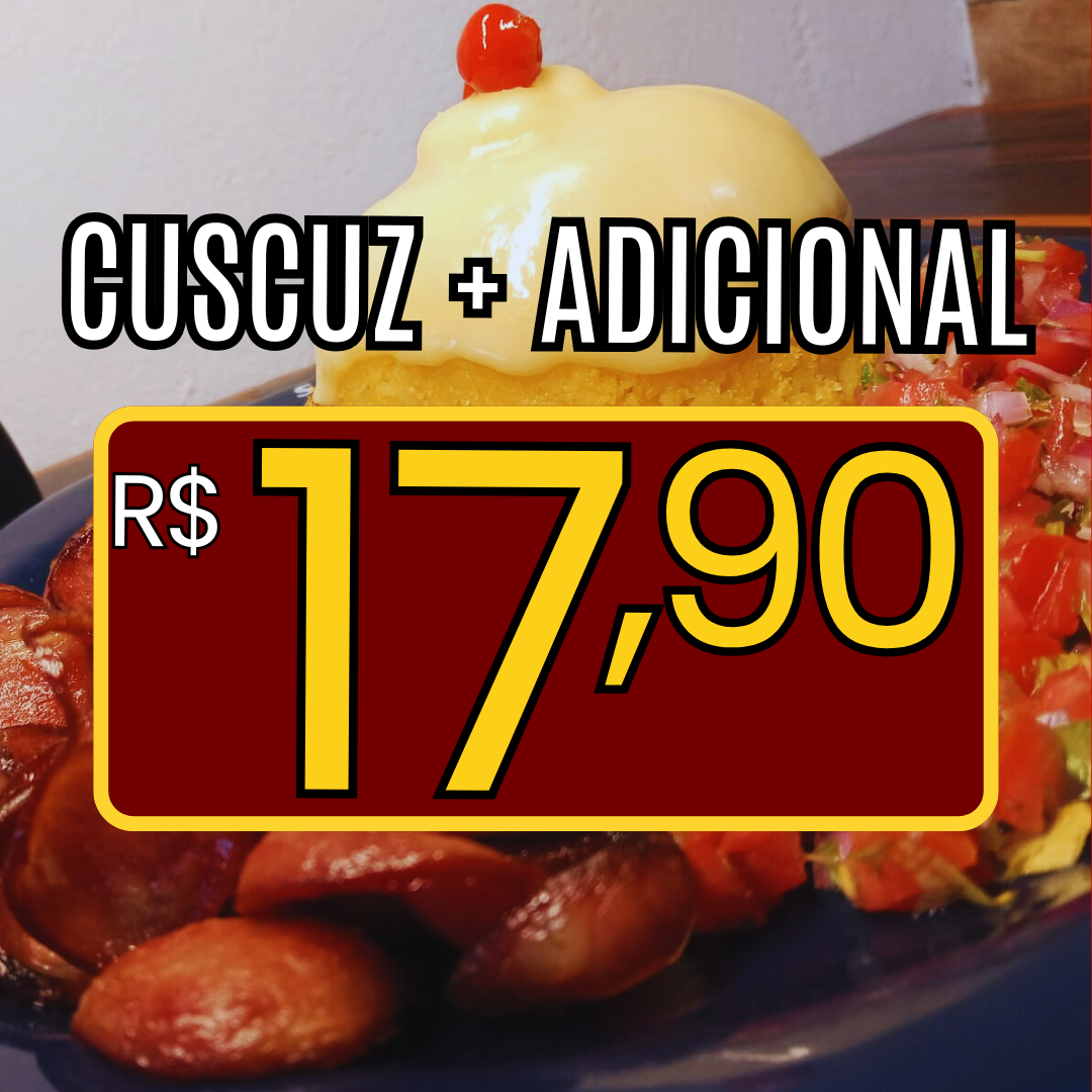CUSCUZ + ADICIONAL