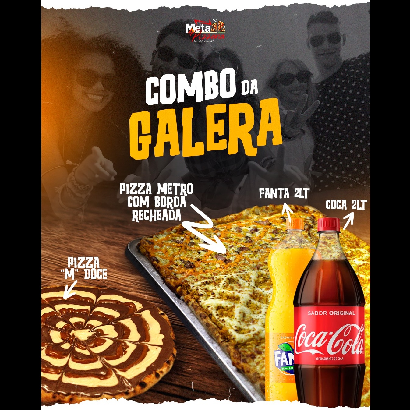 COMBO DA GALERA