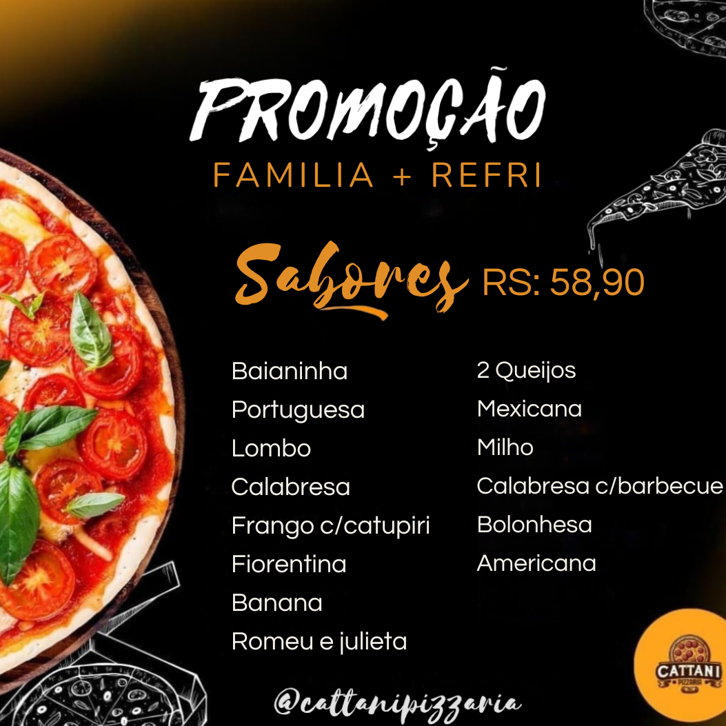 PROMOÇÃO DE PIZZA FAMÍLIA + REFRIGERANTE