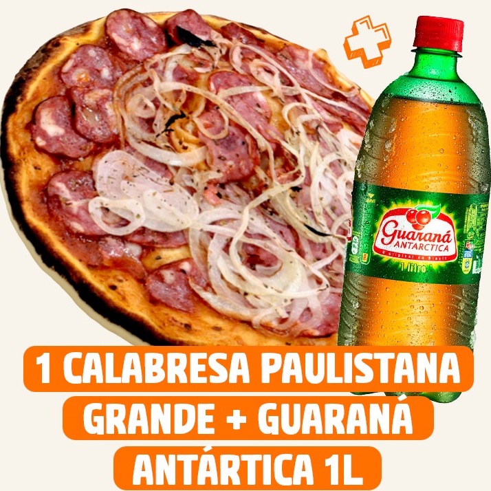 Calabresa Paulistana + 1 Guaraná Antarctica 1 L (Grande)