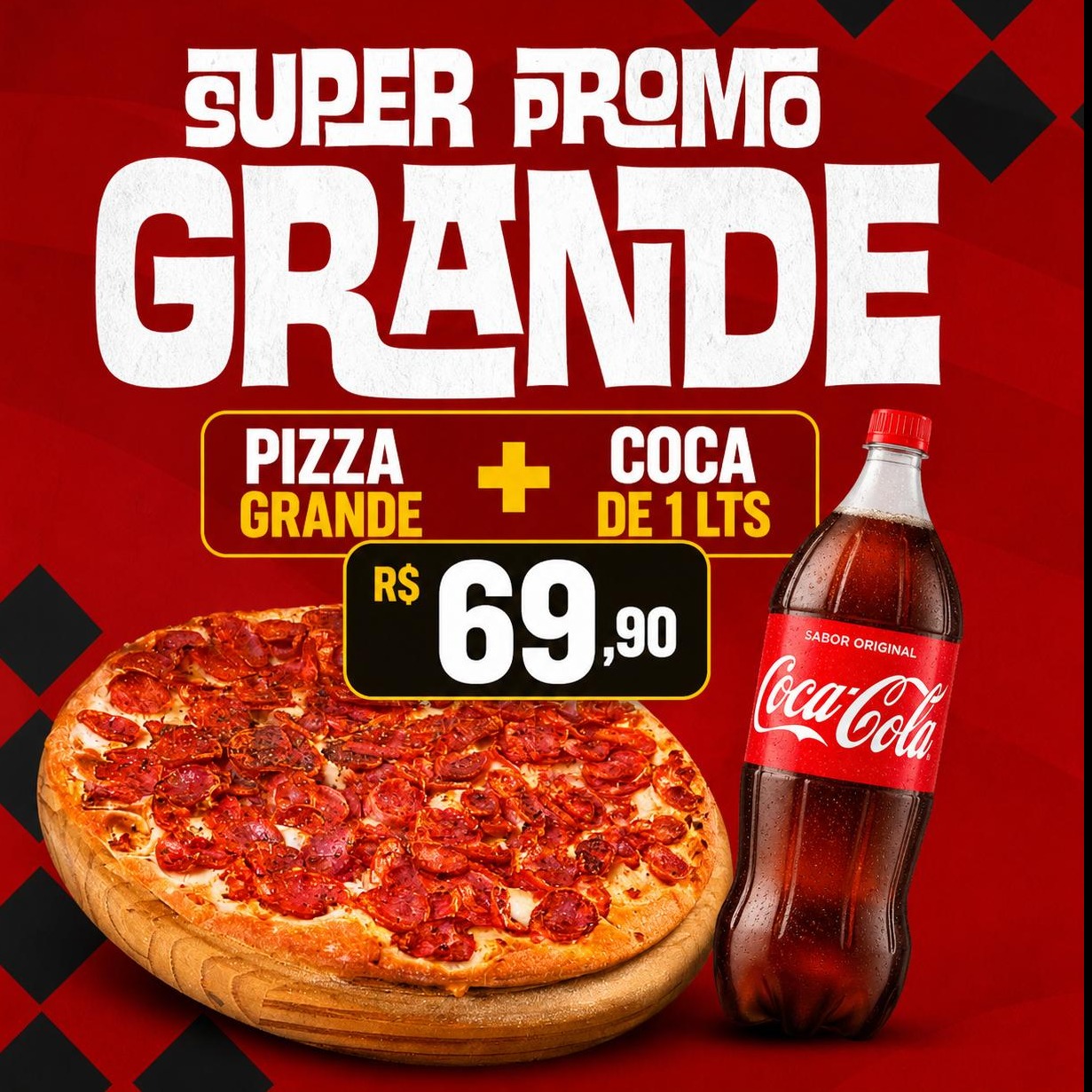 Super Promo Grande | 1 Pizza Grande Tradicional + 1 Coca-Cola 1L