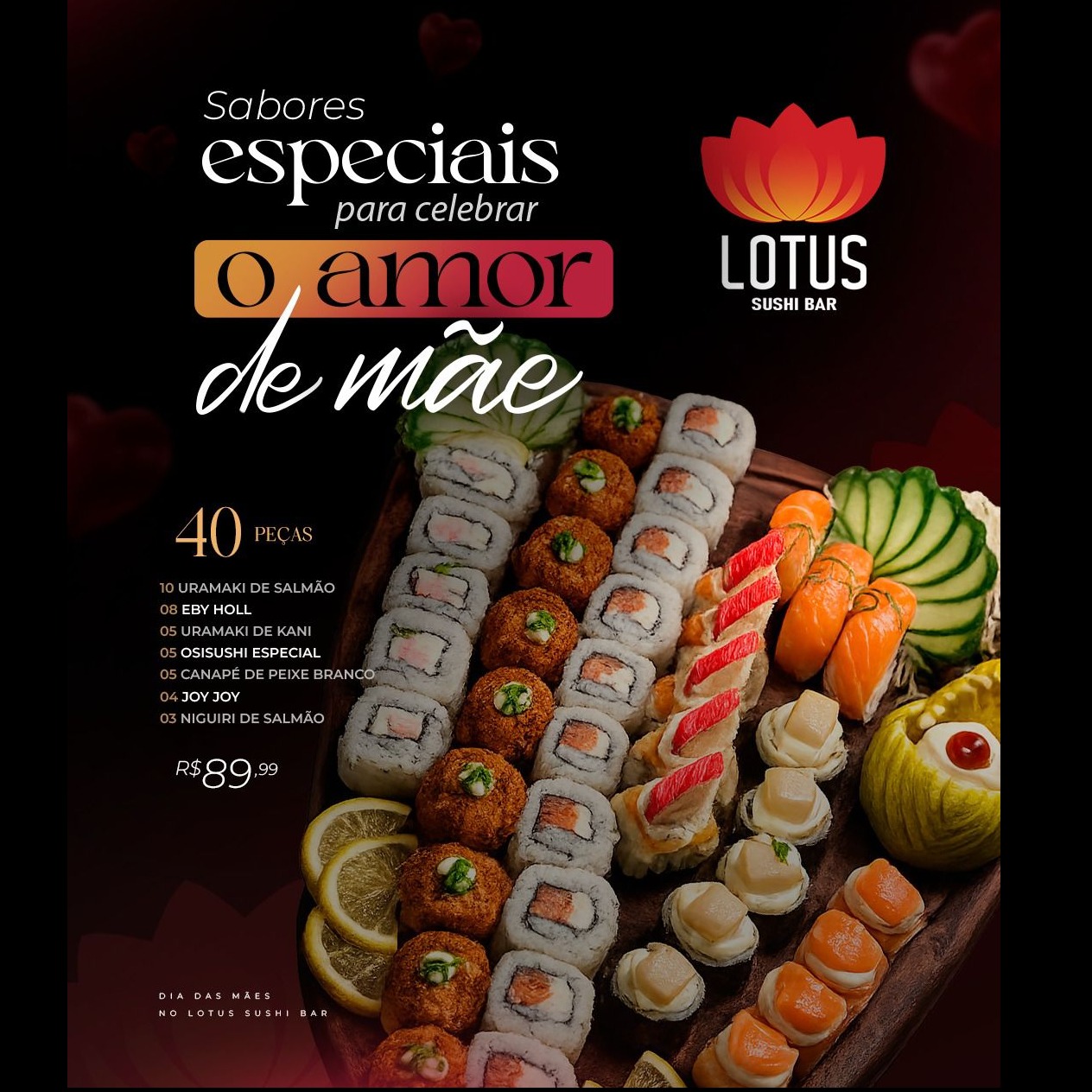 combo dia das maes (40 peças)