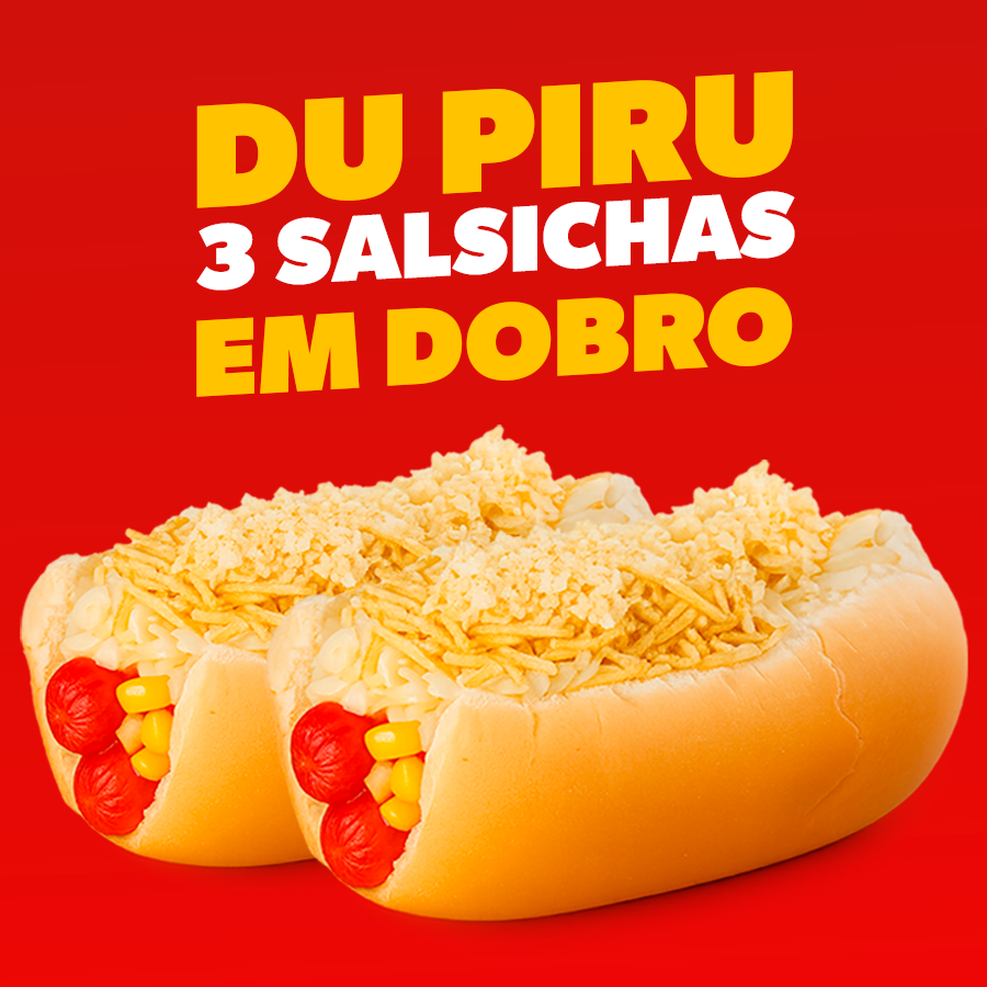 Du Piru 3 Salsichas em Dobro