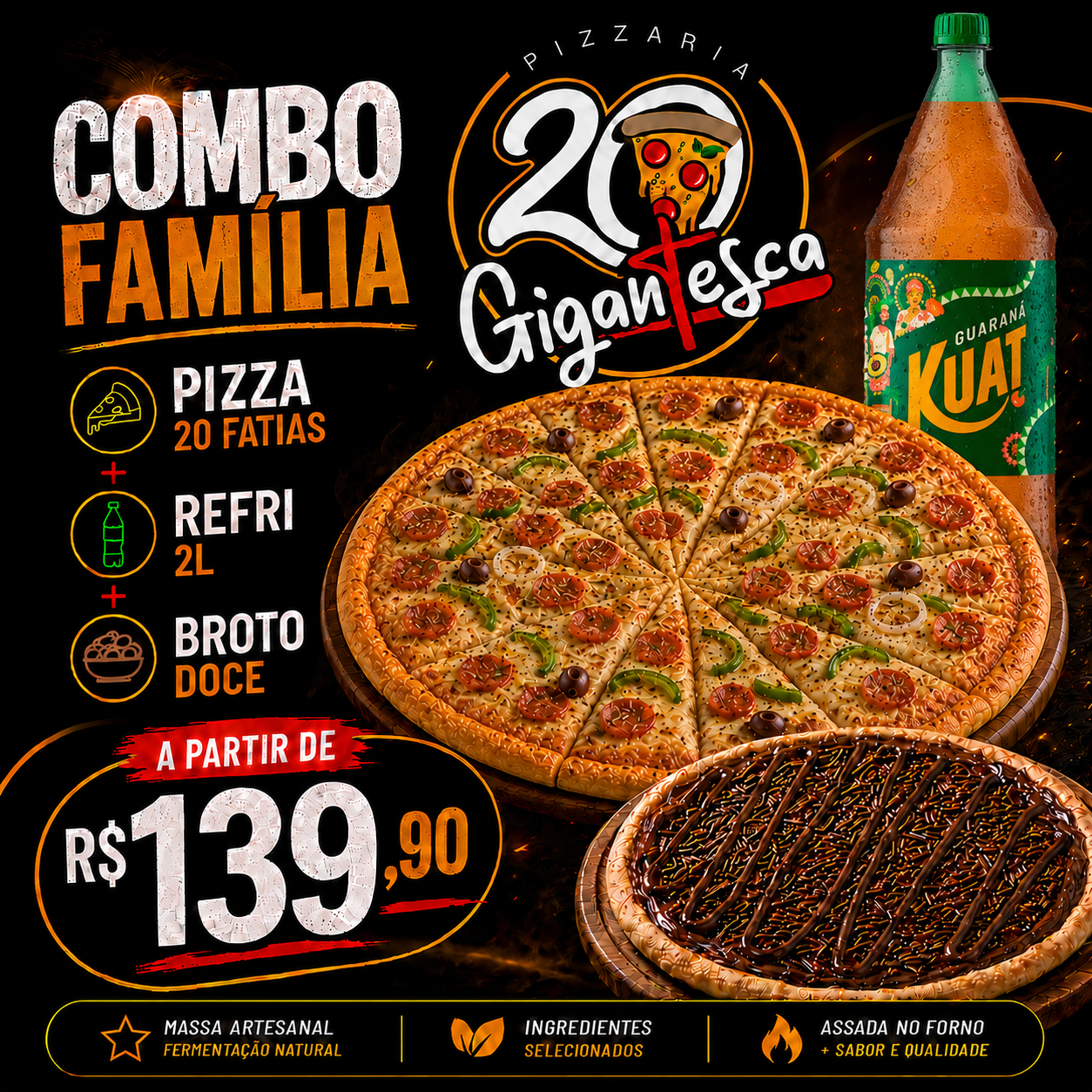 🔥 Combo Família (o que mais sai) - 20 fatias + Refri 2L + Broto doce (brigadeiro)