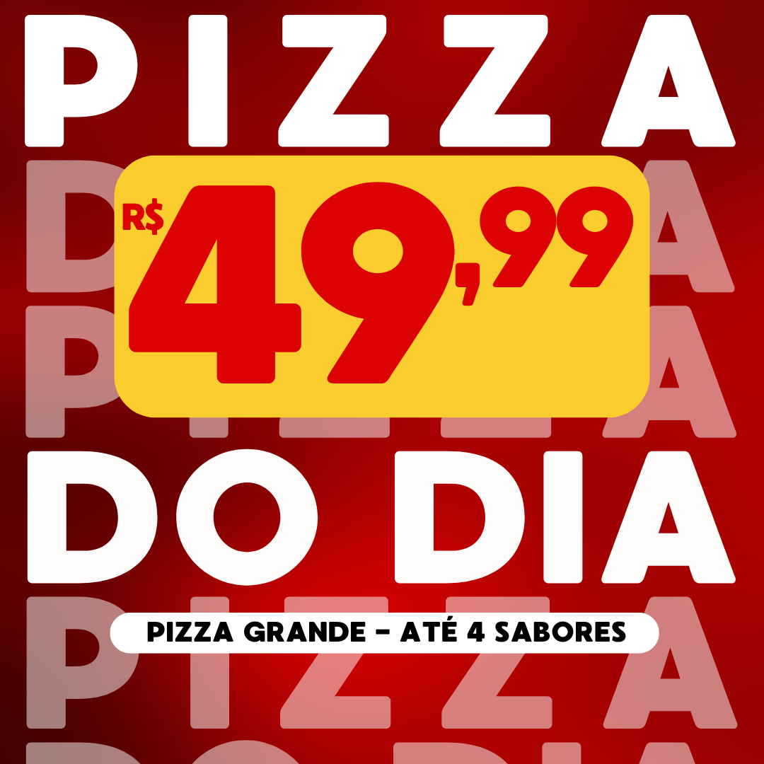 PIZZA DO DIA
