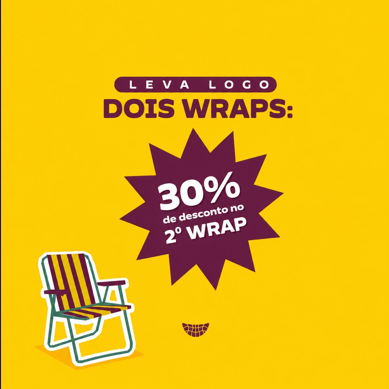 Leva logo dois: 30% de desconto no 2º Wrap
